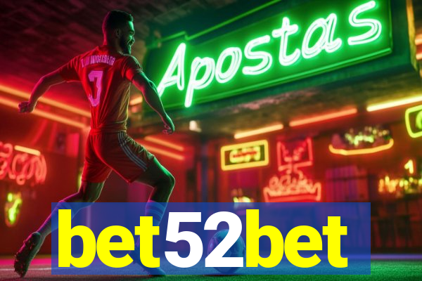 bet52bet