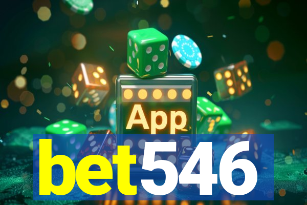 bet546