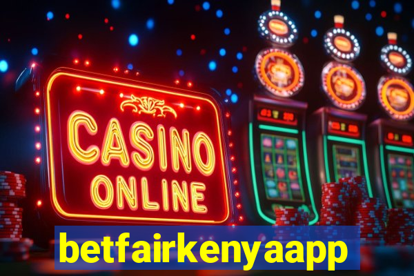 betfairkenyaapp