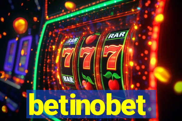 betinobet