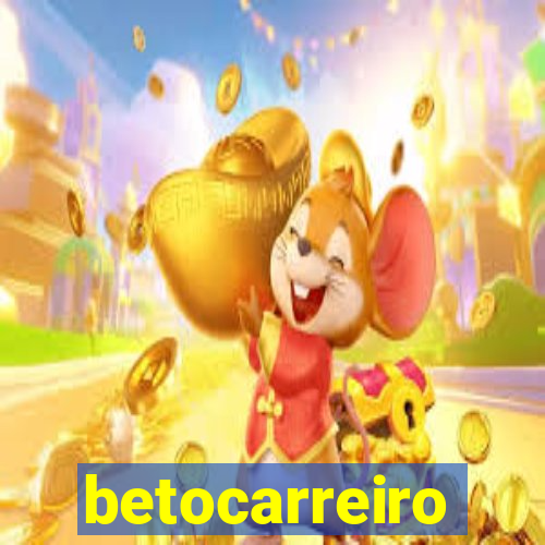 betocarreiro