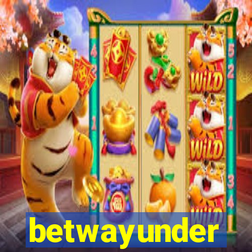 betwayunder