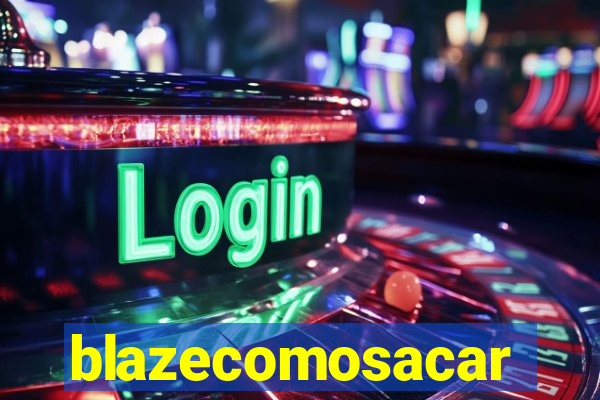 blazecomosacar