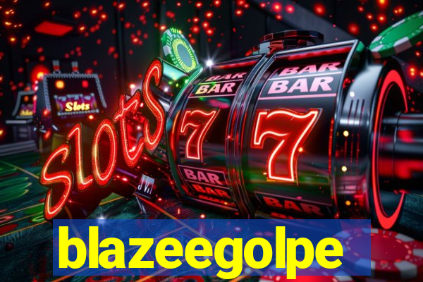 blazeegolpe