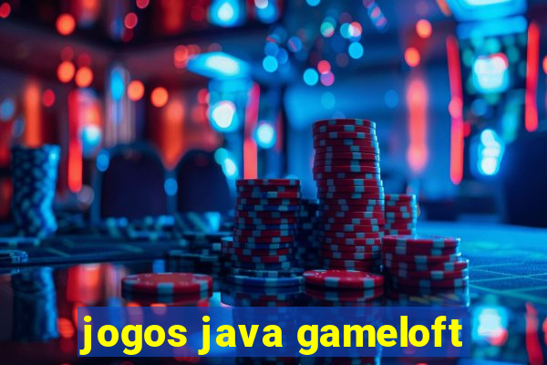 jogos java gameloft