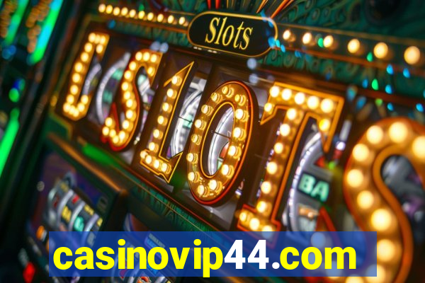 casinovip44.com