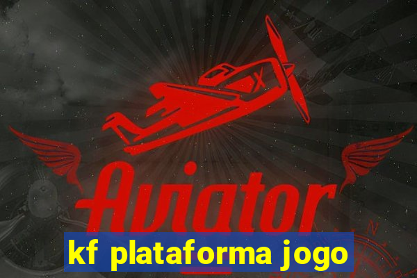 kf plataforma jogo