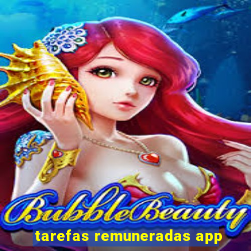 tarefas remuneradas app