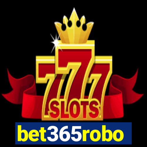 bet365robo