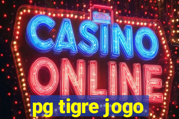 pg tigre jogo