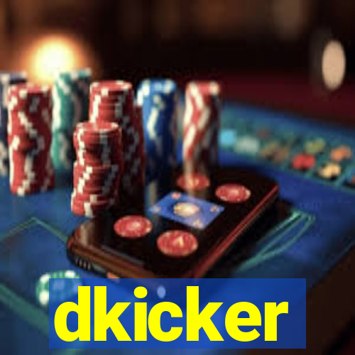 dkicker