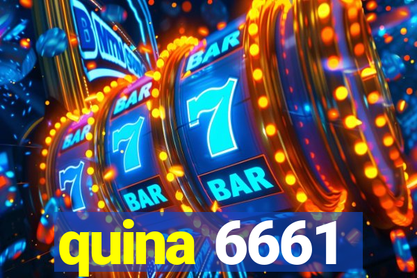 quina 6661