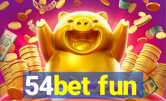 54bet fun