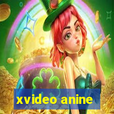 xvideo anine