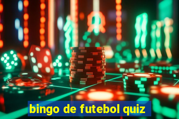 bingo de futebol quiz