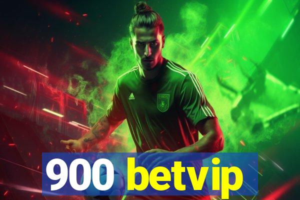 900 betvip