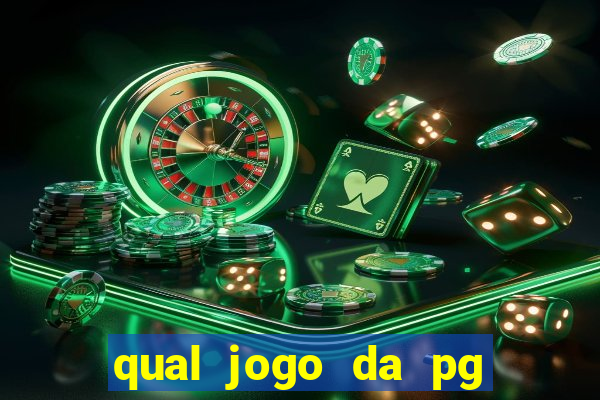 qual jogo da pg ta pagando agora