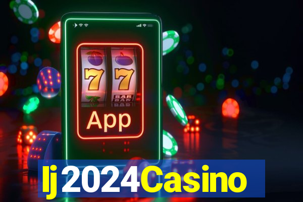 Ij2024Casino