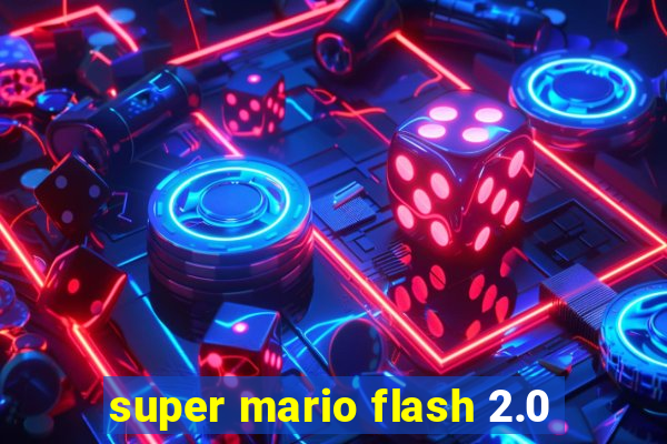 super mario flash 2.0