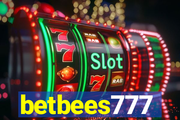 betbees777