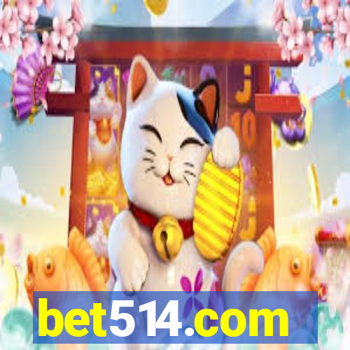 bet514.com