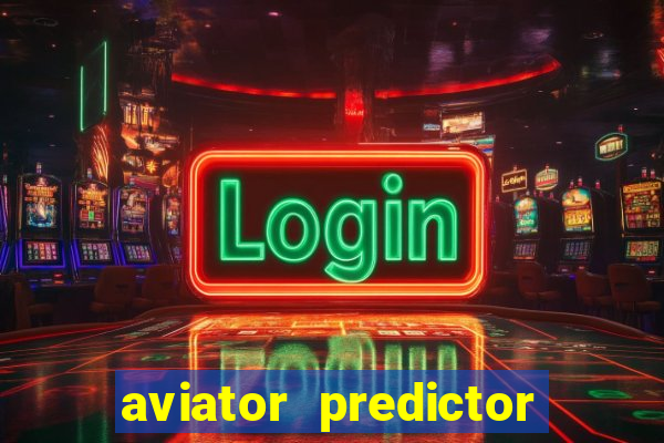 aviator predictor v4.0 apk