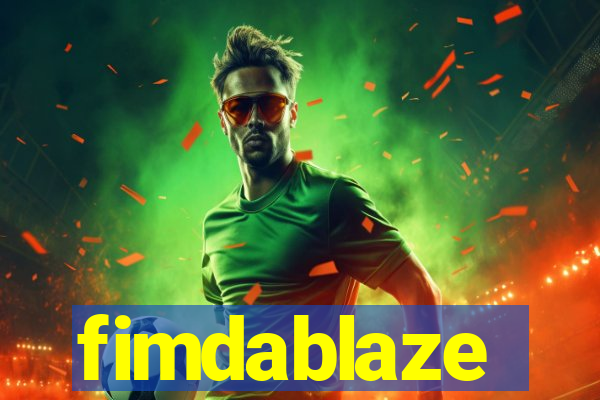 fimdablaze