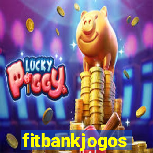 fitbankjogos