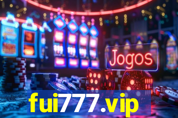 fui777.vip