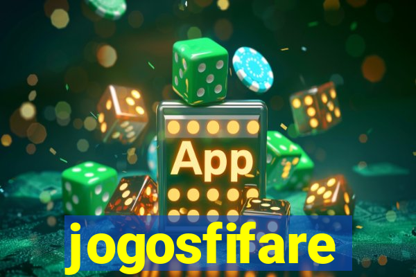 jogosfifare