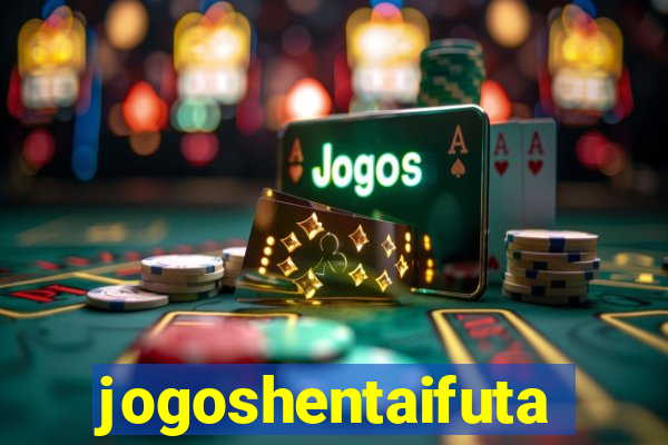 jogoshentaifuta