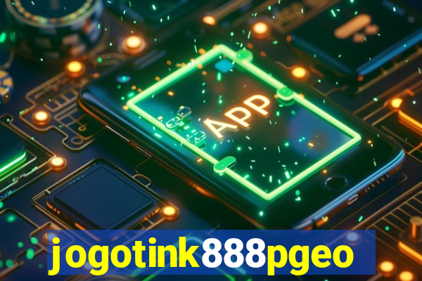 jogotink888pgeo