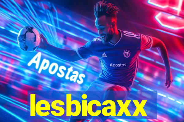 lesbicaxx