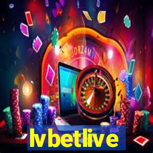 lvbetlive