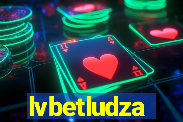 lvbetludza