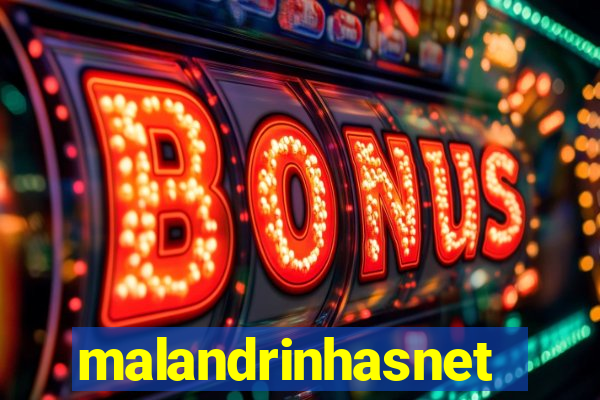 malandrinhasnet