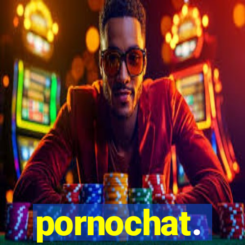 pornochat.