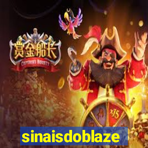 sinaisdoblaze