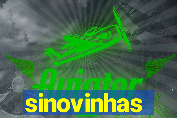 sinovinhas