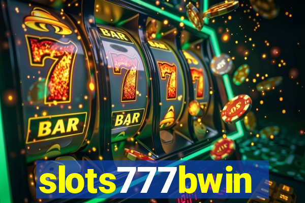 slots777bwin