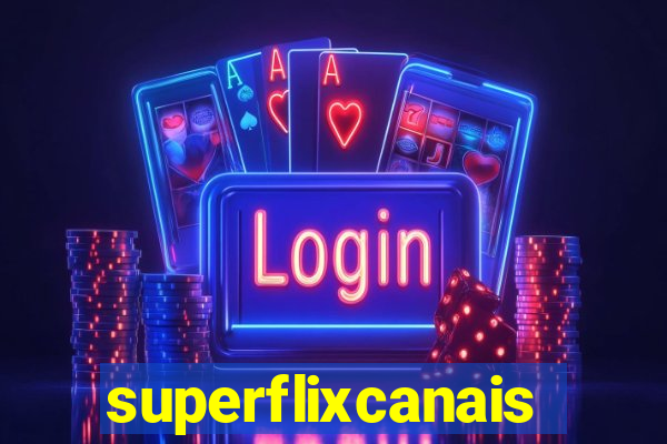 superflixcanais.co