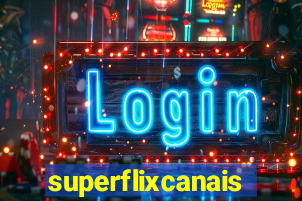 superflixcanais.co