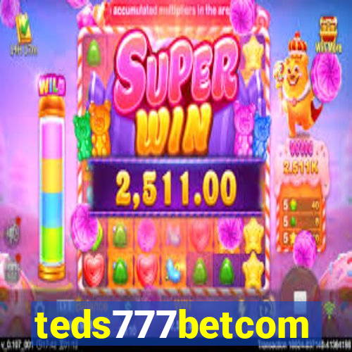 teds777betcom