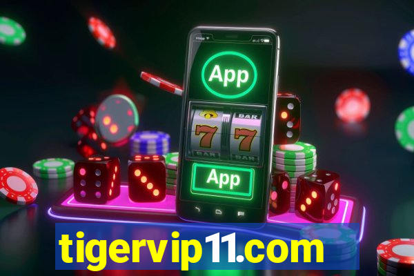 tigervip11.com