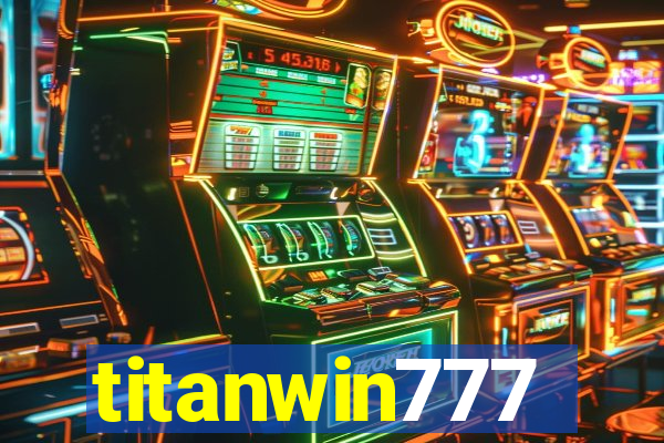 titanwin777