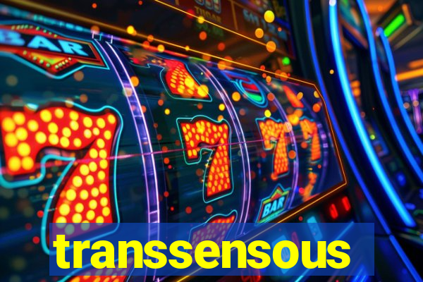 transsensous