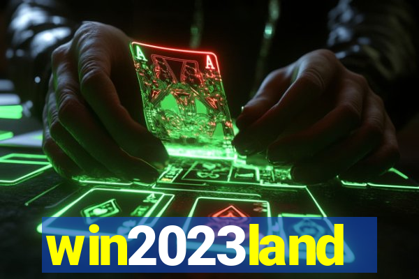 win2023land