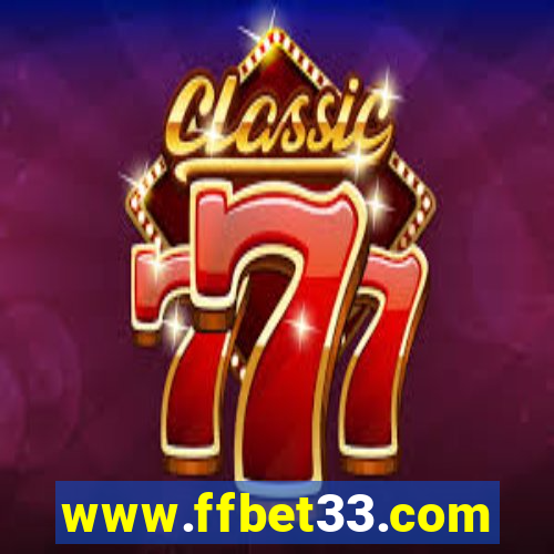 www.ffbet33.com