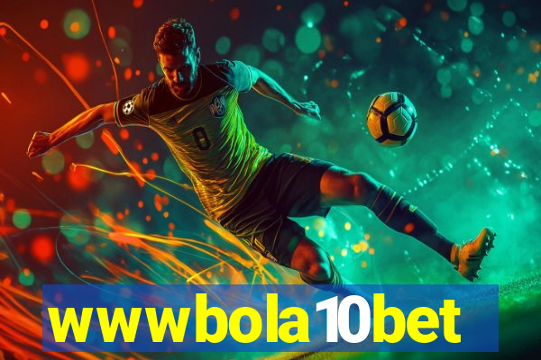 wwwbola10bet